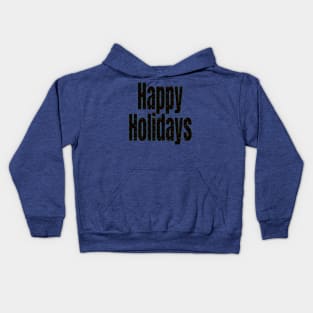 Happy Holidays open lettering with Christmas word collage Kids Hoodie